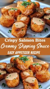 Crispy Salmon Bites with Creamy Dipping Sauce Easy Appetizer Recipe