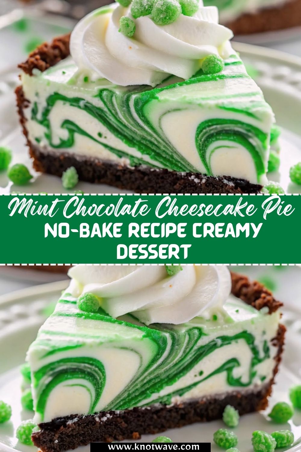 Mint Chocolate Cheesecake Pie No-Bake Recipe Creamy Dessert