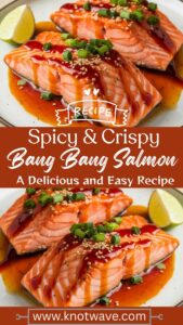 Spicy & Crispy Bang Bang Salmon A Delicious and Easy Recipe