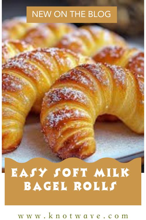 Easy Soft Milk Bagel Rolls with Delicious Filling Recipe